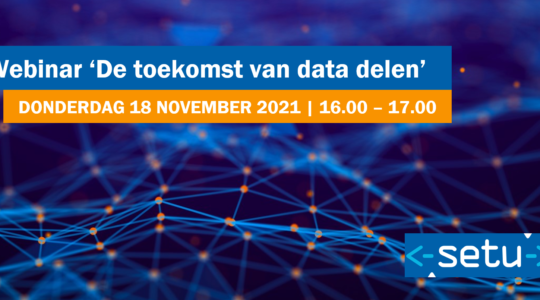 Terugkijken: webinar ‘De toekomst van data delen’